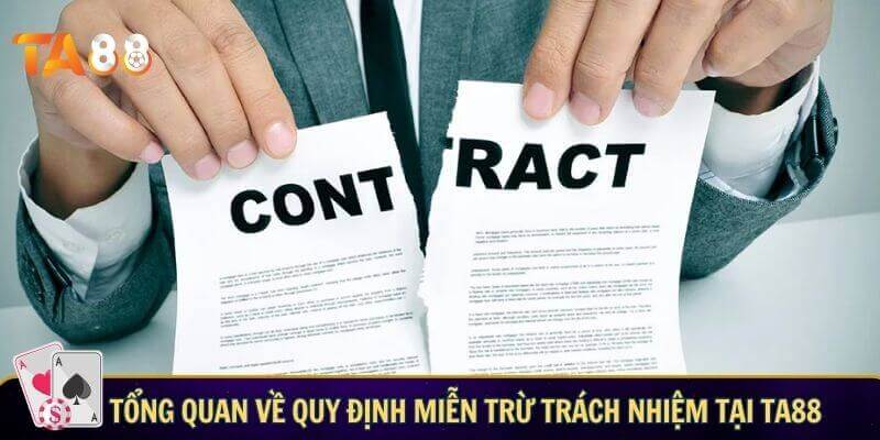 Miễn trừ trách nhiệm TA88 - Bỏ túi quy tắc khi tham gia cá cược Tổng quan về quy định miễn trừ trách nhiệm TA88