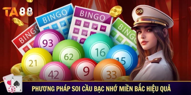 Giải mã ngay đánh lô theo bạc nhớ miền Bắc có chuẩn không? Phương pháp soi cầu bạc nhớ miền Bắc hiệu quả