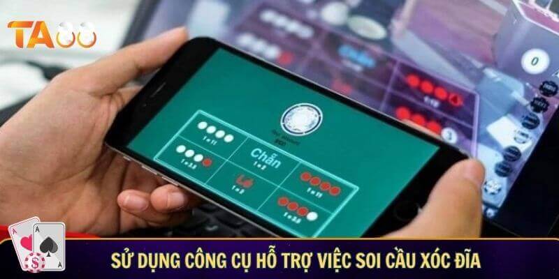 Cách bắt cầu xóc đĩa chuẩn xác – Bí quyết làm chủ mọi cuộc chơi Sử dụng công cụ hỗ trợ việc soi cầu xóc đĩa